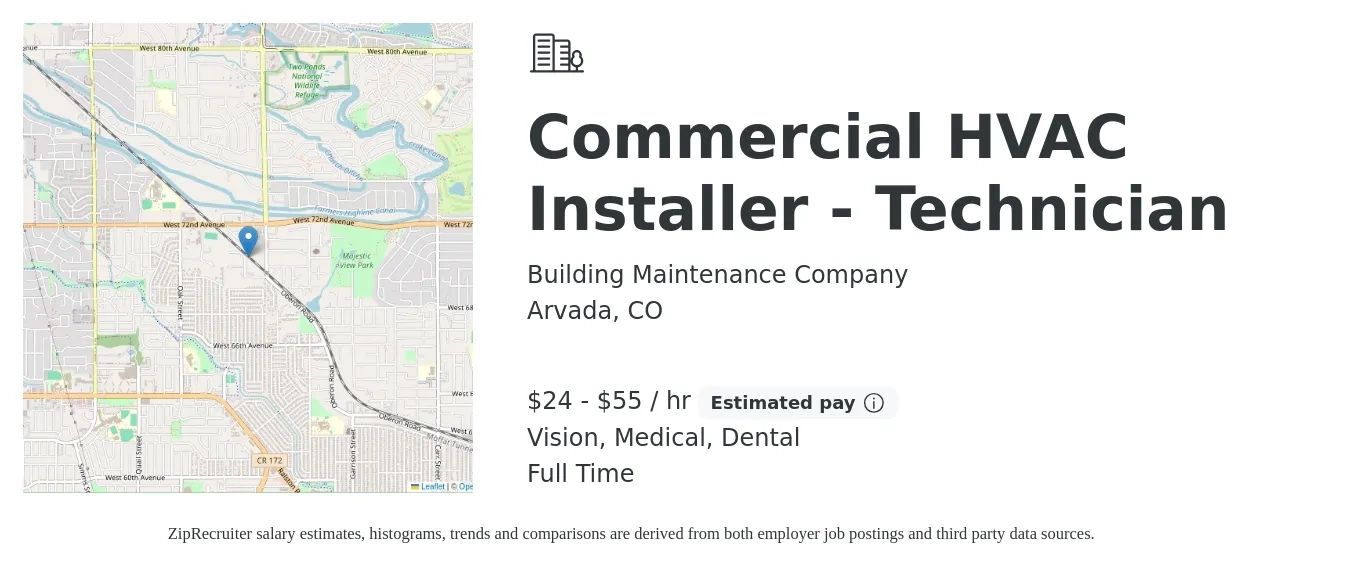 Building Maintenance Company job posting for a Commercial HVAC Installer - Technician in Arvada, CO with a salary of $25 to $58 Hourly and benefits including dental, medical, pto, retirement, and vision with a map of Arvada location.