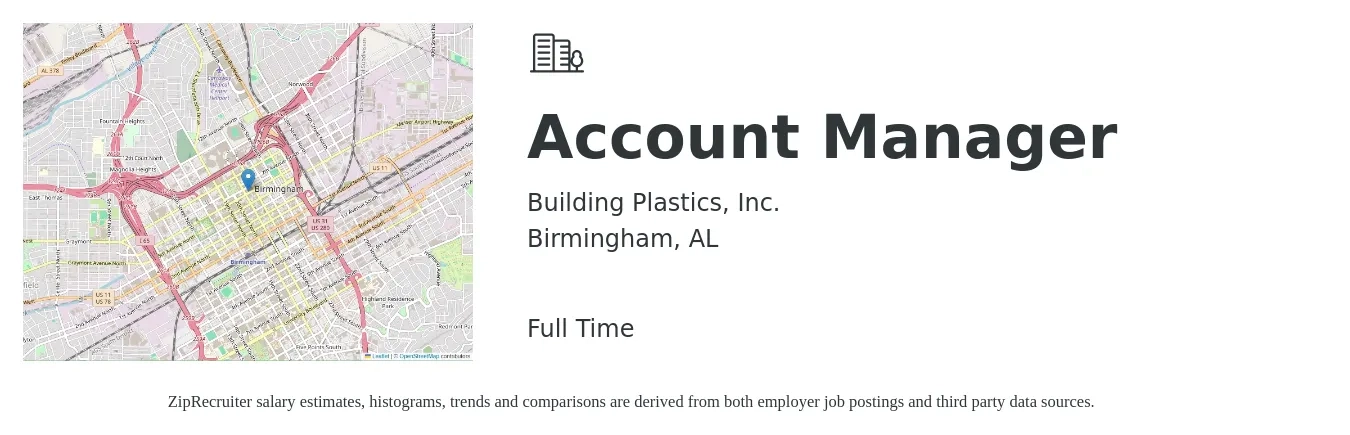 Building Plastics, Inc. job posting for a Account Manager in Birmingham, AL with a salary of $45,000 to $73,600 Yearly with a map of Birmingham location.
