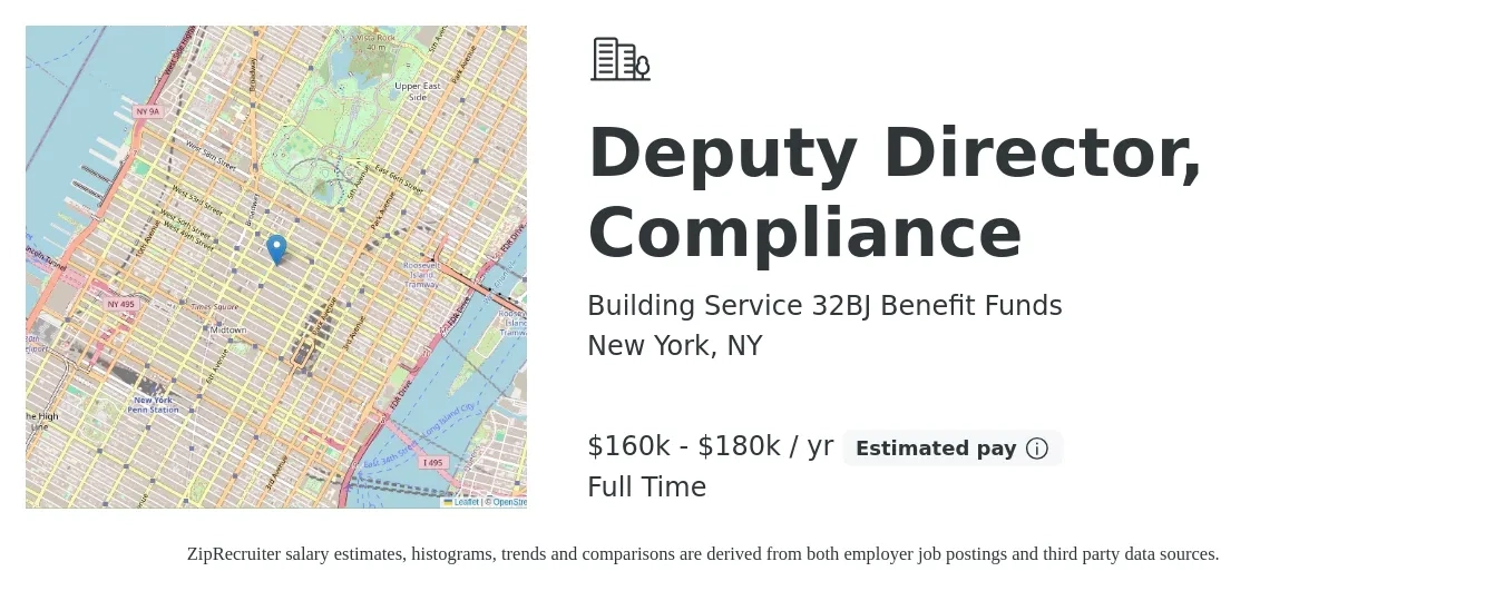 Building Service 32BJ Benefit Funds job posting for a Deputy Director, Compliance in New York, NY with a salary of $160,000 to $180,000 Yearly with a map of New York location.