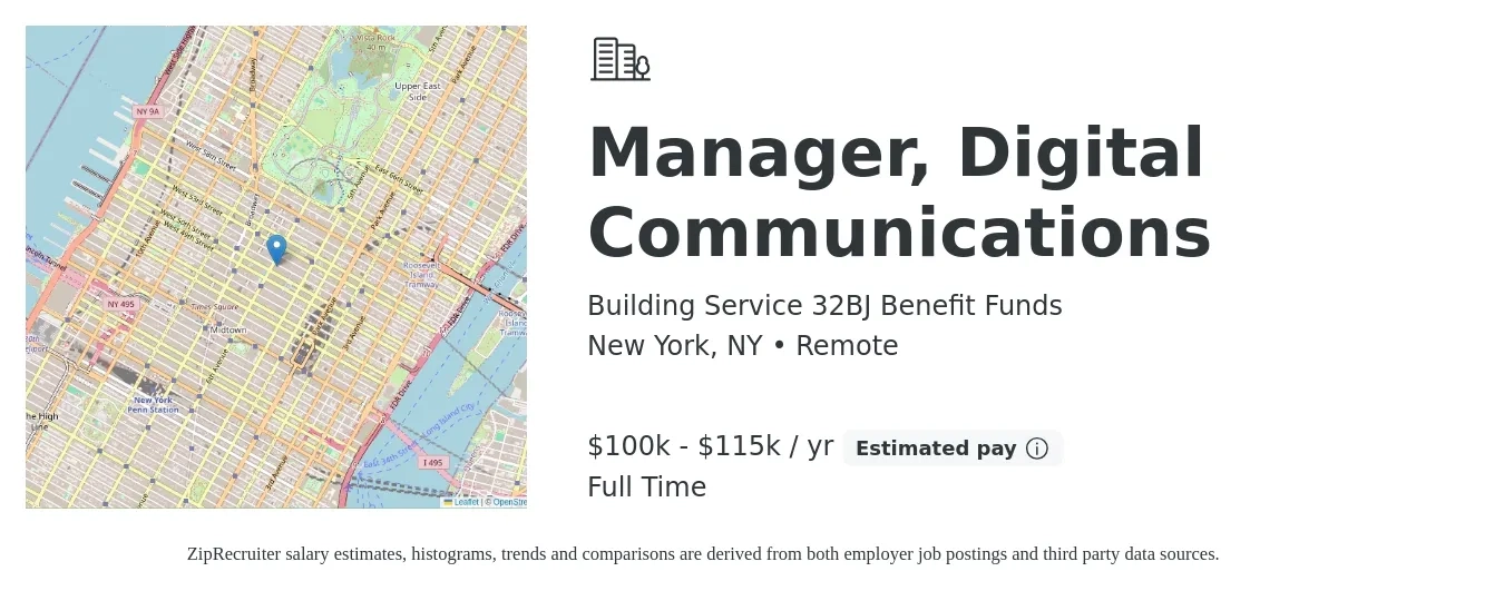 Building Service 32BJ Benefit Funds job posting for a Manager, Digital Communications in New York, NY with a salary of $100,000 to $115,000 Yearly with a map of New York location.