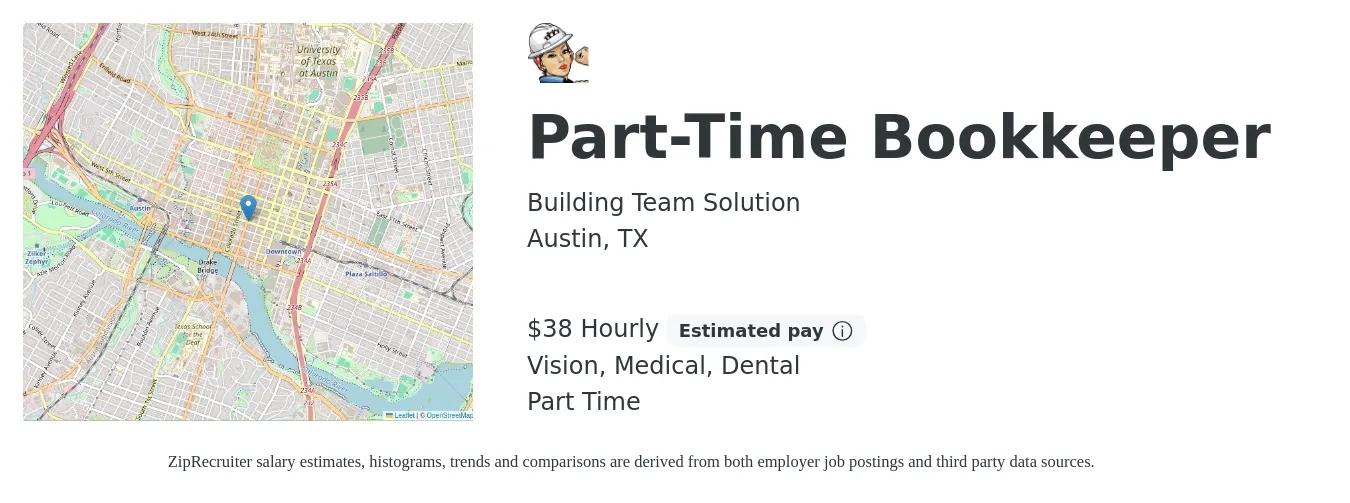 Building Team Solution job posting for a Part-Time Bookkeeper in Austin, TX with a salary of $40 Hourly and benefits including medical, vision, and dental with a map of Austin location.