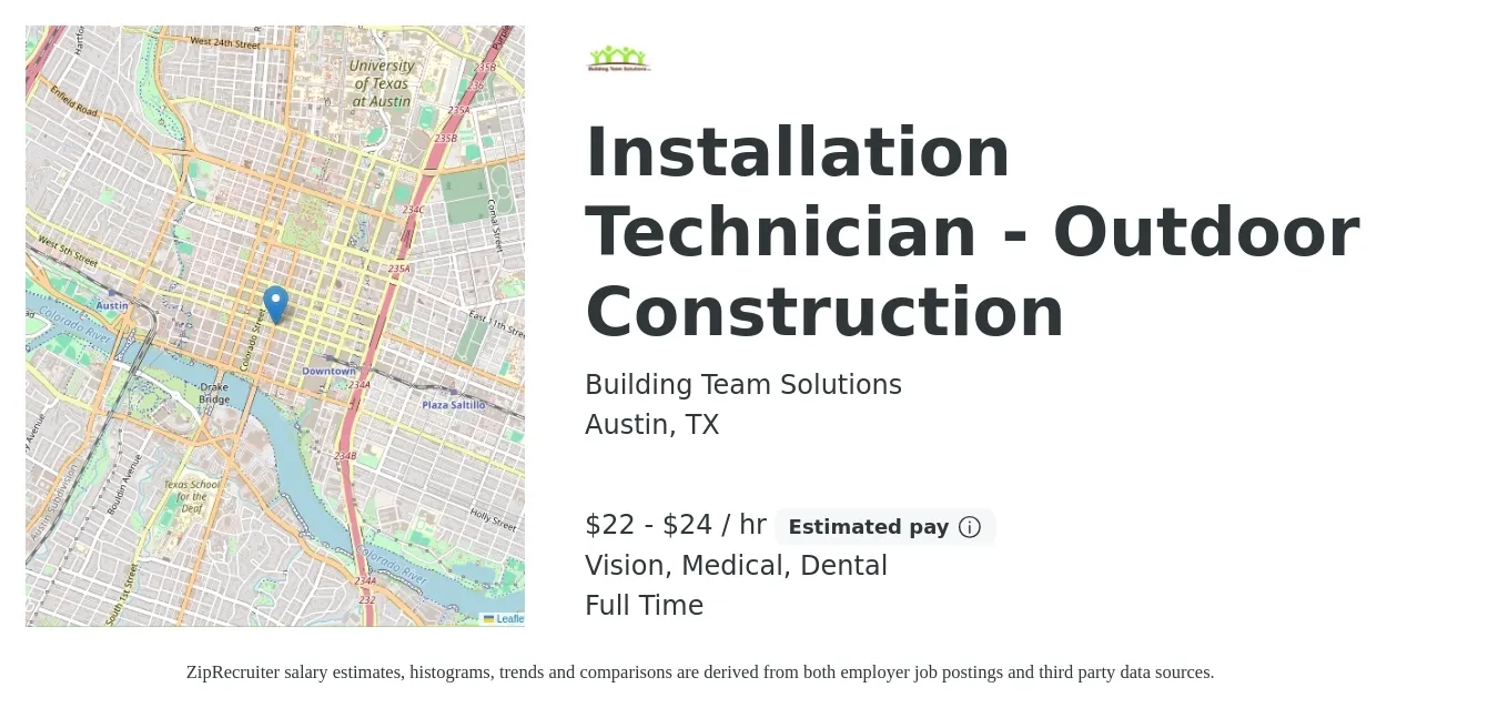 Building Team Solutions job posting for a Installation Technician - Outdoor Construction in Austin, TX with a salary of $23 to $25 Hourly and benefits including retirement, vision, dental, life_insurance, and medical with a map of Austin location.