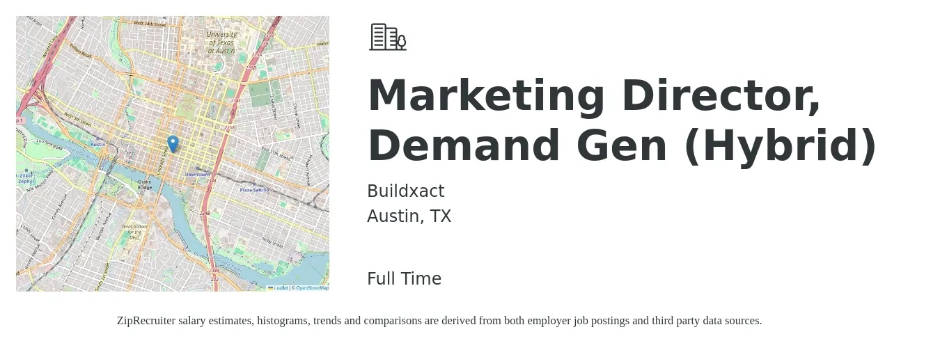 Buildxact job posting for a Marketing Director, Demand Gen (Hybrid) in Austin, TX with a salary of $70,900 to $130,300 Yearly with a map of Austin location.