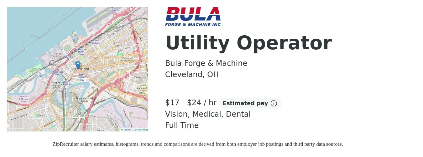Bula Forge & Machine job posting for a Utility Operator in Cleveland, OH with a salary of $18 to $25 Hourly and benefits including dental, life_insurance, medical, pto, retirement, and vision with a map of Cleveland location.