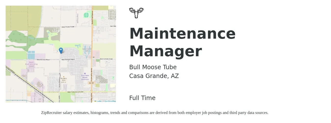 Bull Moose Tube job posting for a Maintenance Manager in Casa Grande, AZ with a salary of $23 to $38 Hourly with a map of Casa Grande location.