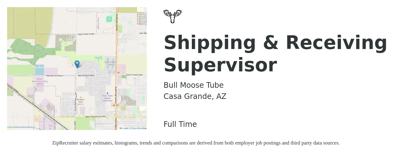 Bull Moose Tube job posting for a Shipping & Receiving Supervisor in Casa Grande, AZ with a salary of $21 to $30 Hourly with a map of Casa Grande location.