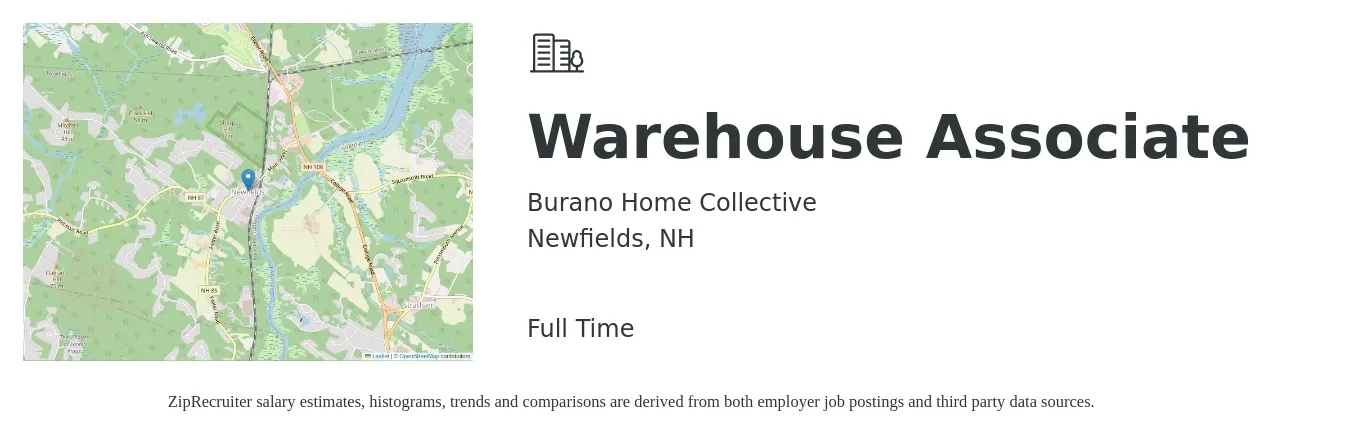 Burano Home Collective job posting for a Warehouse Associate in Newfields, NH with a salary of $17 to $20 Hourly with a map of Newfields location.