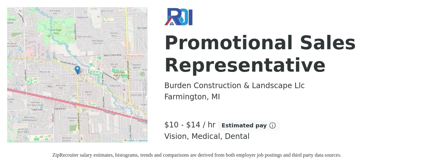 Burden Construction & Landscape Llc job posting for a Promotional Sales Representative in Farmington, MI with a salary of $11 to $15 Hourly and benefits including dental, life_insurance, medical, pto, retirement, and vision with a map of Farmington location.