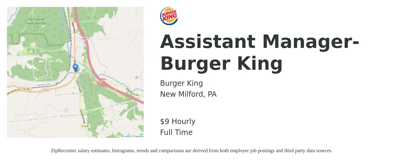 Burger King job posting for a Assistant Manager- Burger King in New Milford, PA with a salary of $10 Hourly with a map of New Milford location.
