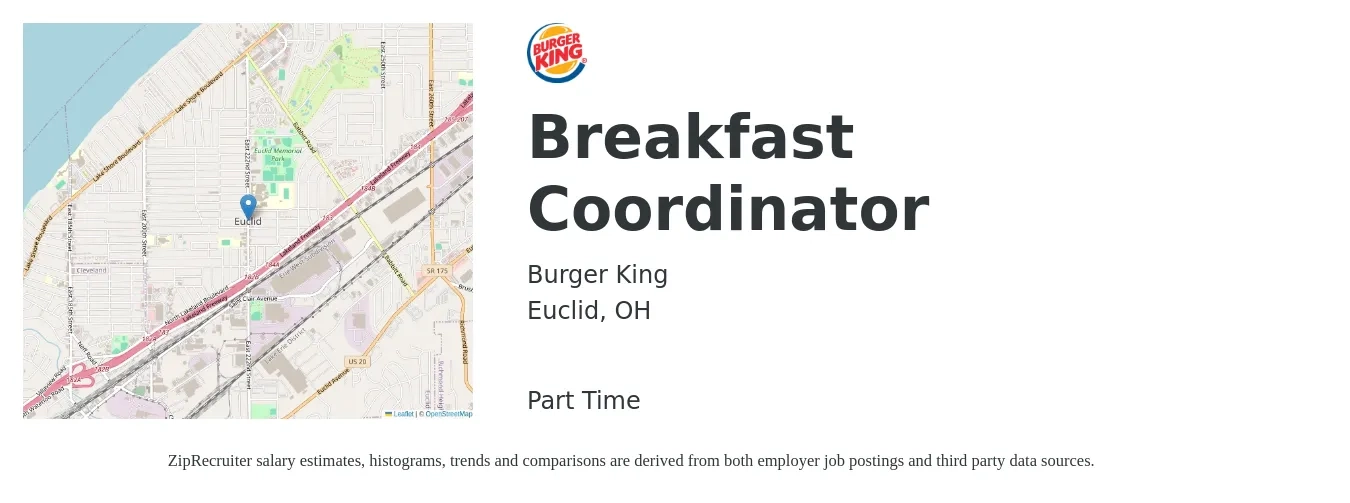 Burger King job posting for a Breakfast Coordinator in Euclid, OH with a salary of $18 to $21 Hourly with a map of Euclid location.