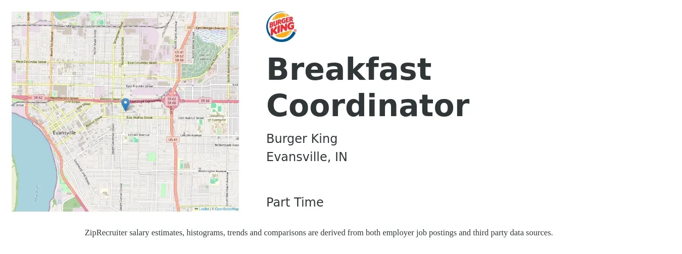 Burger King job posting for a Breakfast Coordinator in Evansville, IN with a salary of $16 to $19 Hourly with a map of Evansville location.