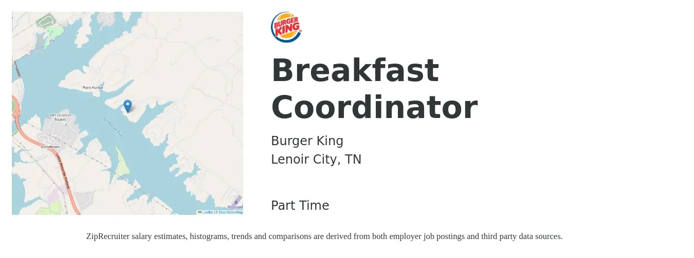 Burger King job posting for a Breakfast Coordinator in Lenoir City, TN with a salary of $16 to $20 Hourly with a map of Lenoir City location.