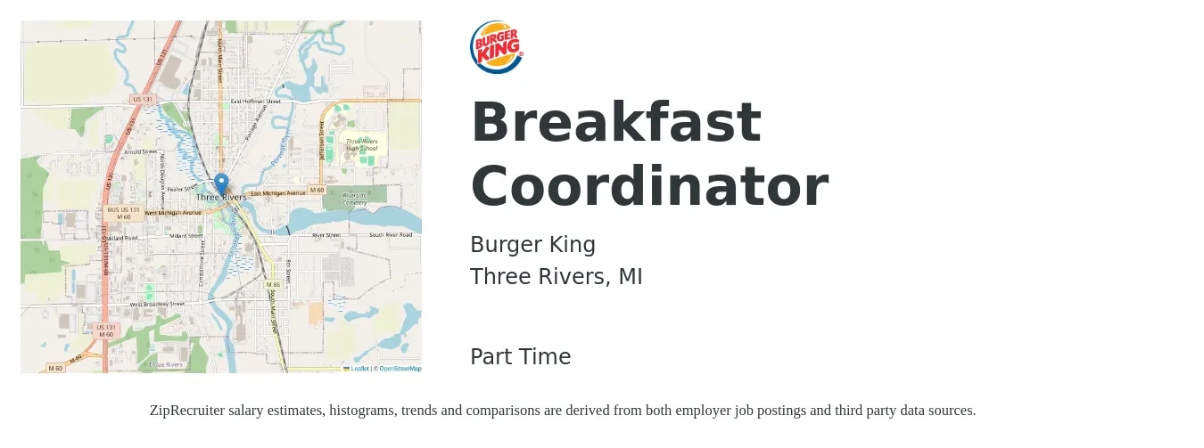 Burger King job posting for a Breakfast Coordinator in Three Rivers, MI with a salary of $16 to $20 Hourly with a map of Three Rivers location.