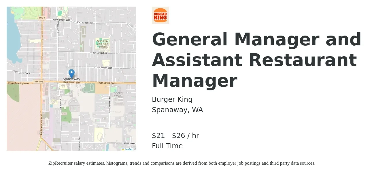 Burger King job posting for a General Manager and Assistant Restaurant Manager in Spanaway, WA with a salary of $22 to $28 Hourly with a map of Spanaway location.