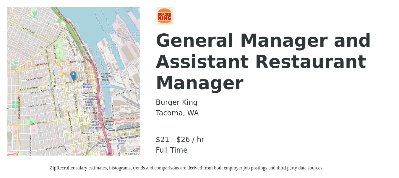 Burger King job posting for a General Manager and Assistant Restaurant Manager in Tacoma, WA with a salary of $22 to $28 Hourly with a map of Tacoma location.