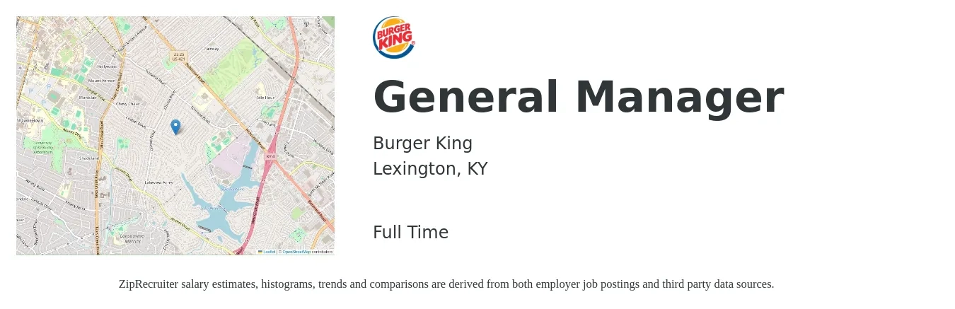 Burger King job posting for a General Manager in Lexington, KY with a salary of $43,500 to $65,000 Yearly with a map of Lexington location.