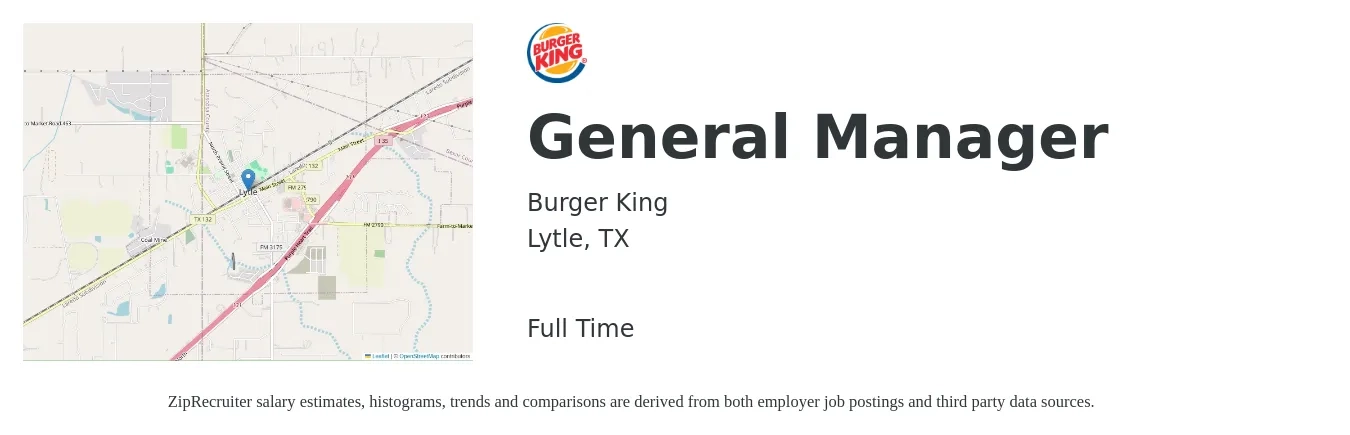 Burger King job posting for a General Manager in Lytle, TX with a salary of $44,300 to $66,200 Yearly with a map of Lytle location.