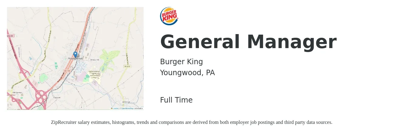 Burger King job posting for a General Manager in Youngwood, PA with a salary of $45,500 to $68,000 Yearly with a map of Youngwood location.