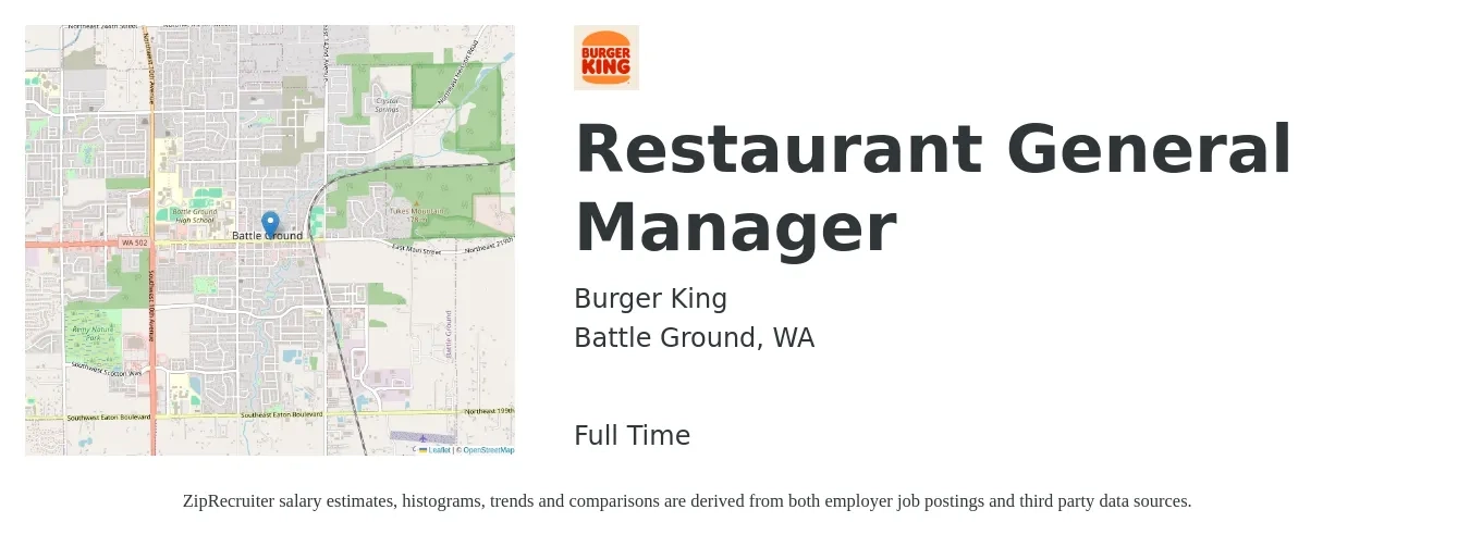 Burger King job posting for a Restaurant General Manager in Battle Ground, WA with a salary of $57,600 to $79,400 Yearly with a map of Battle Ground location.