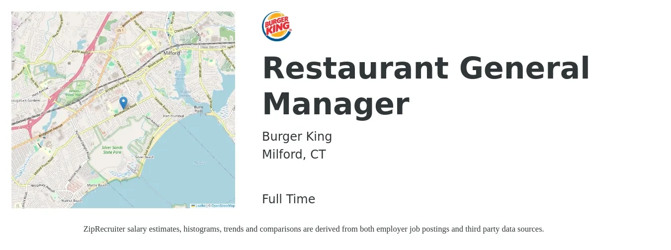Burger King job posting for a Restaurant General Manager in Milford, CT with a salary of $54,200 to $74,700 Yearly with a map of Milford location.