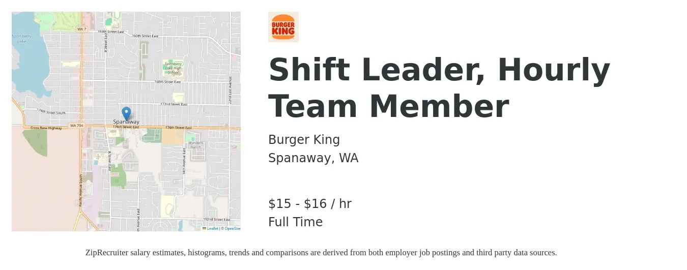 Burger King job posting for a Shift Leader, Hourly Team Member in Spanaway, WA with a salary of $16 to $17 Hourly with a map of Spanaway location.