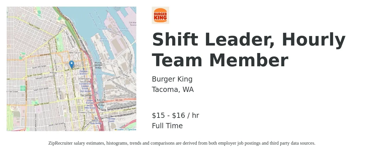 Burger King job posting for a Shift Leader, Hourly Team Member in Tacoma, WA with a salary of $16 to $17 Hourly with a map of Tacoma location.