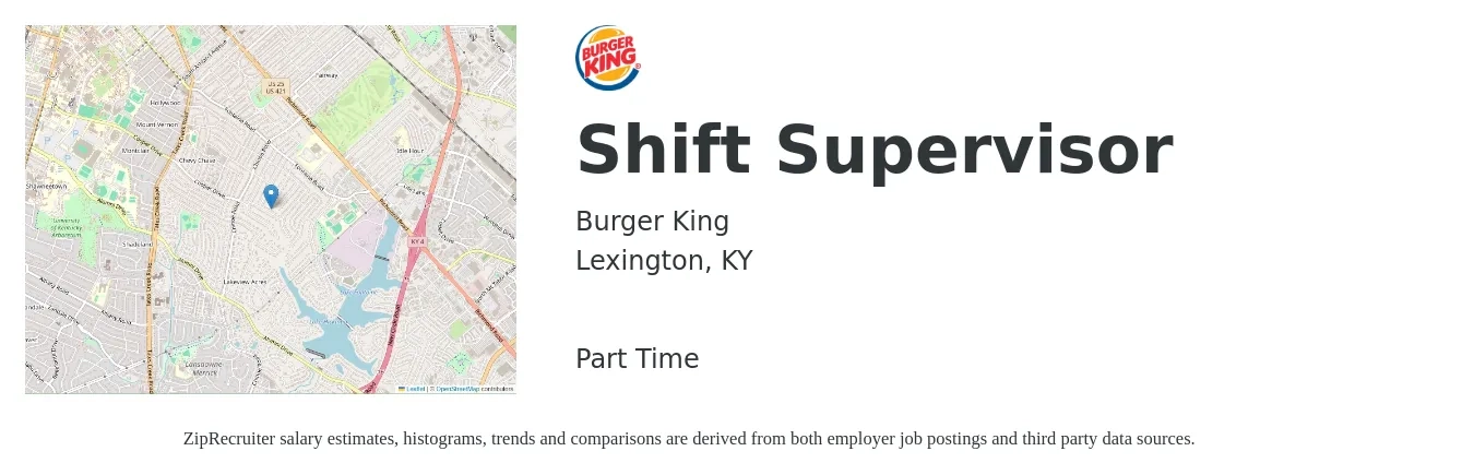 Burger King job posting for a Shift Supervisor in Lexington, KY with a salary of $13 to $16 Hourly with a map of Lexington location.