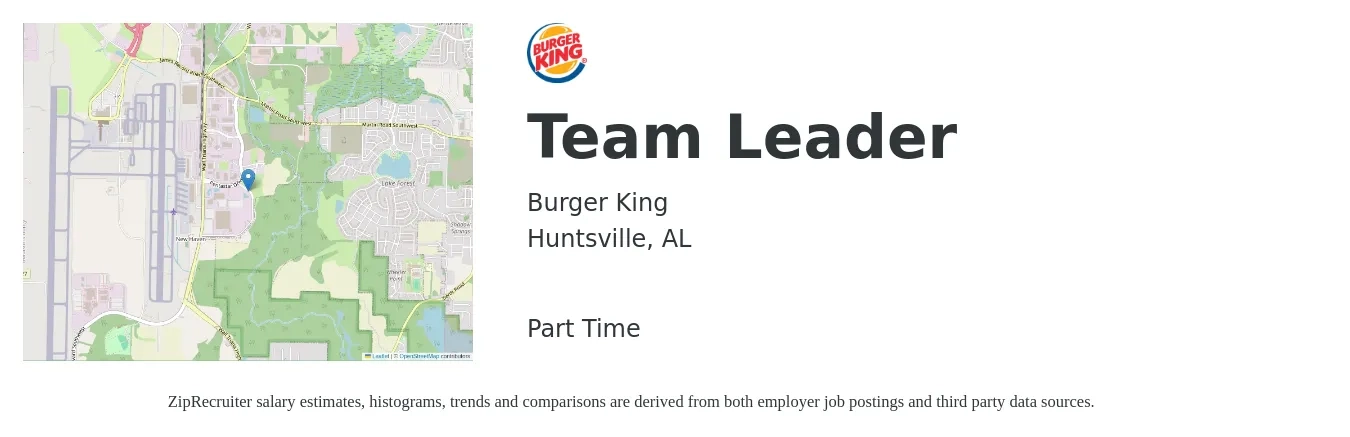 Burger King job posting for a Team Leader in Huntsville, AL with a salary of $16 to $24 Hourly with a map of Huntsville location.