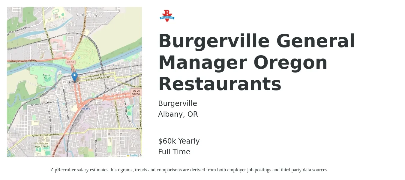 Burgerville job posting for a Burgerville General Manager Oregon Restaurants in Albany, OR with a salary of $60,000 Yearly with a map of Albany location.