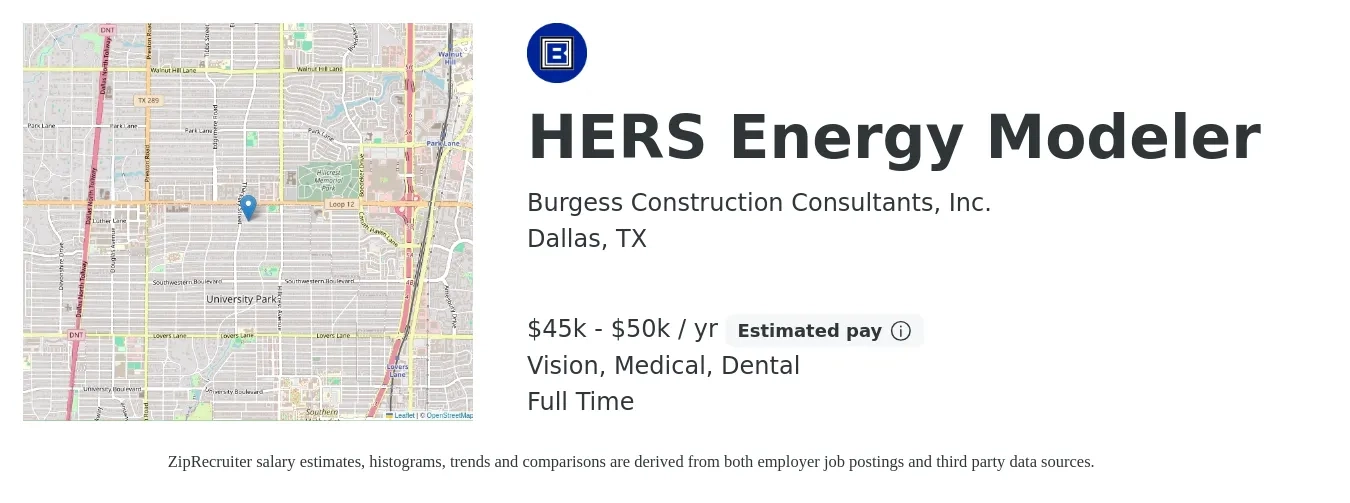 Burgess Construction Consultants, Inc. job posting for a HERS Energy Modeler in Dallas, TX with a salary of $45,000 to $50,000 Yearly and benefits including dental, life_insurance, medical, retirement, and vision with a map of Dallas location.