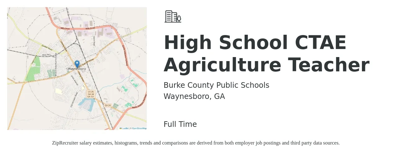 Burke County Public Schools job posting for a High School CTAE Agriculture Teacher in Waynesboro, GA with a salary of $36,300 to $58,000 Yearly with a map of Waynesboro location.