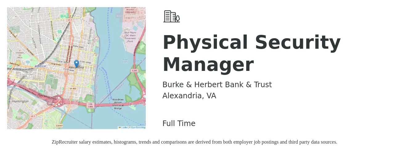 Burke & Herbert Bank & Trust job posting for a Physical Security Manager in Alexandria, VA with a salary of $17 to $43 Hourly with a map of Alexandria location.