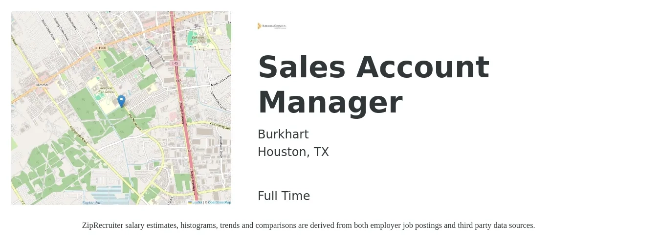 Burkhart job posting for a Sales Account Manager in Houston, TX with a salary of $60,000 to $80,000 Yearly with a map of Houston location.