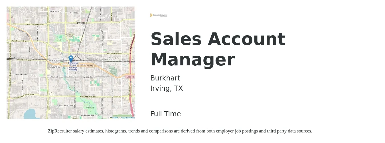 Burkhart job posting for a Sales Account Manager in Irving, TX with a salary of $60,000 to $80,000 Yearly with a map of Irving location.