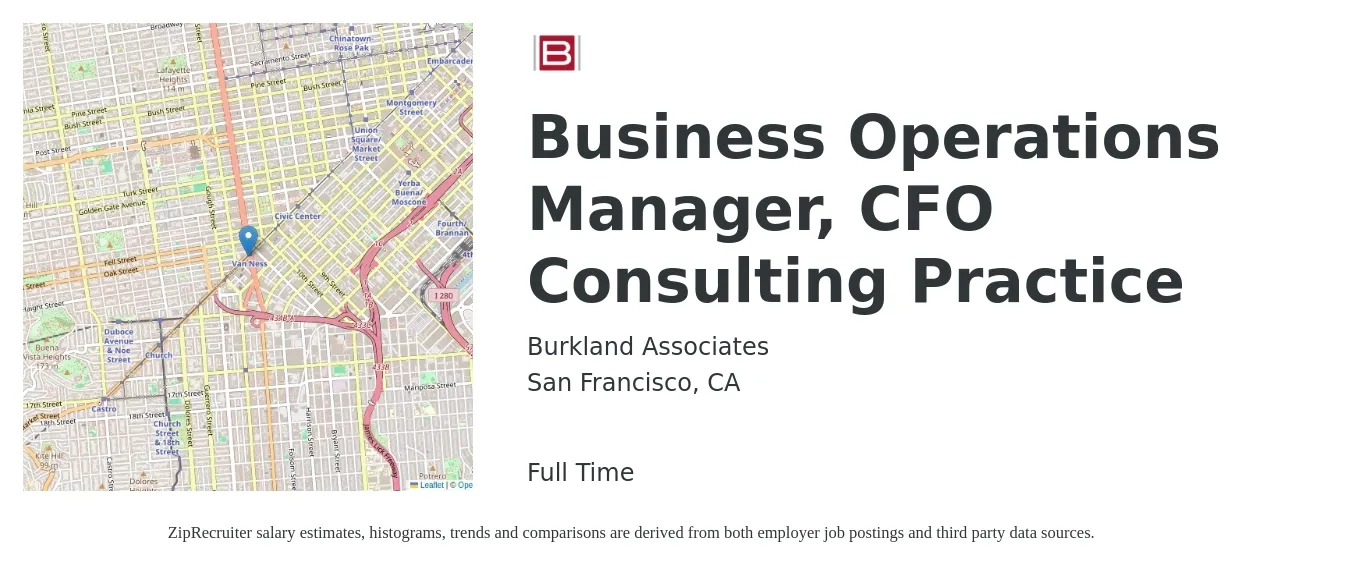 Burkland Associates job posting for a Business Operations Manager, CFO Consulting Practice in San Francisco, CA with a salary of $76,600 to $129,000 Yearly with a map of San Francisco location.