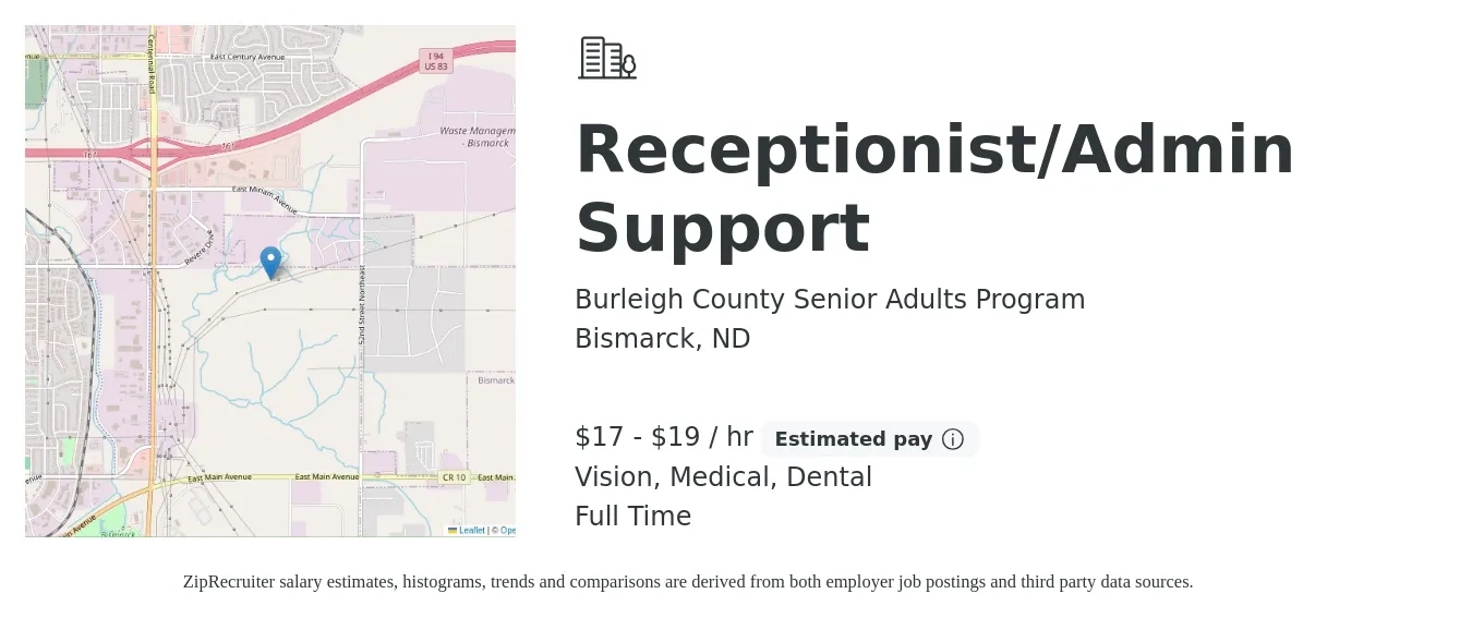 Burleigh County Senior Adults Program job posting for a Receptionist/Admin Support in Bismarck, ND with a salary of $18 to $20 Hourly and benefits including pto, retirement, vision, dental, and medical with a map of Bismarck location.