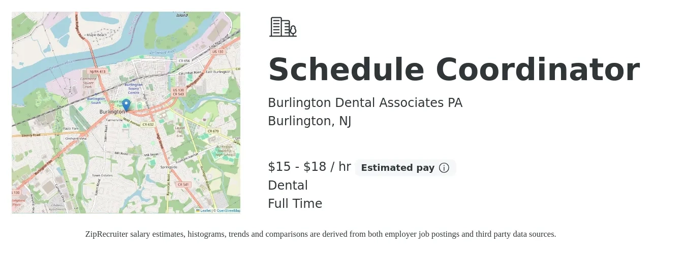 Burlington Dental Associates PA job posting for a Schedule Coordinator in Burlington, NJ with a salary of $16 to $19 Hourly and benefits including dental with a map of Burlington location.