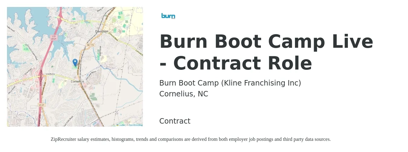 Burn Boot Camp (Kline Franchising Inc) job posting for a Burn Boot Camp Live - Contract Role in Cornelius, NC with a salary of $15 to $19 Hourly with a map of Cornelius location.