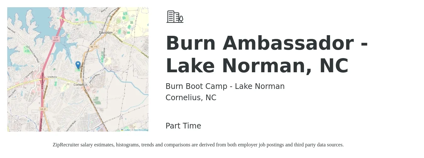 Burn Boot Camp - Lake Norman job posting for a Burn Ambassador - Lake Norman, NC in Cornelius, NC with a salary of $15 to $19 Hourly with a map of Cornelius location.