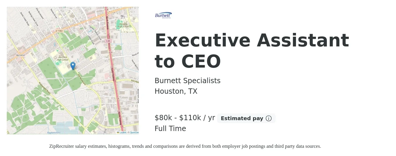 Burnett Specialists job posting for a Executive Assistant to CEO in Houston, TX with a salary of $80,000 to $110,000 Yearly with a map of Houston location.