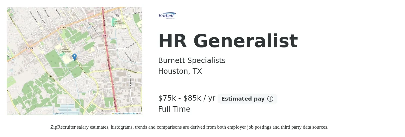 Burnett Specialists job posting for a HR Generalist in Houston, TX with a salary of $75,000 to $85,000 Yearly with a map of Houston location.