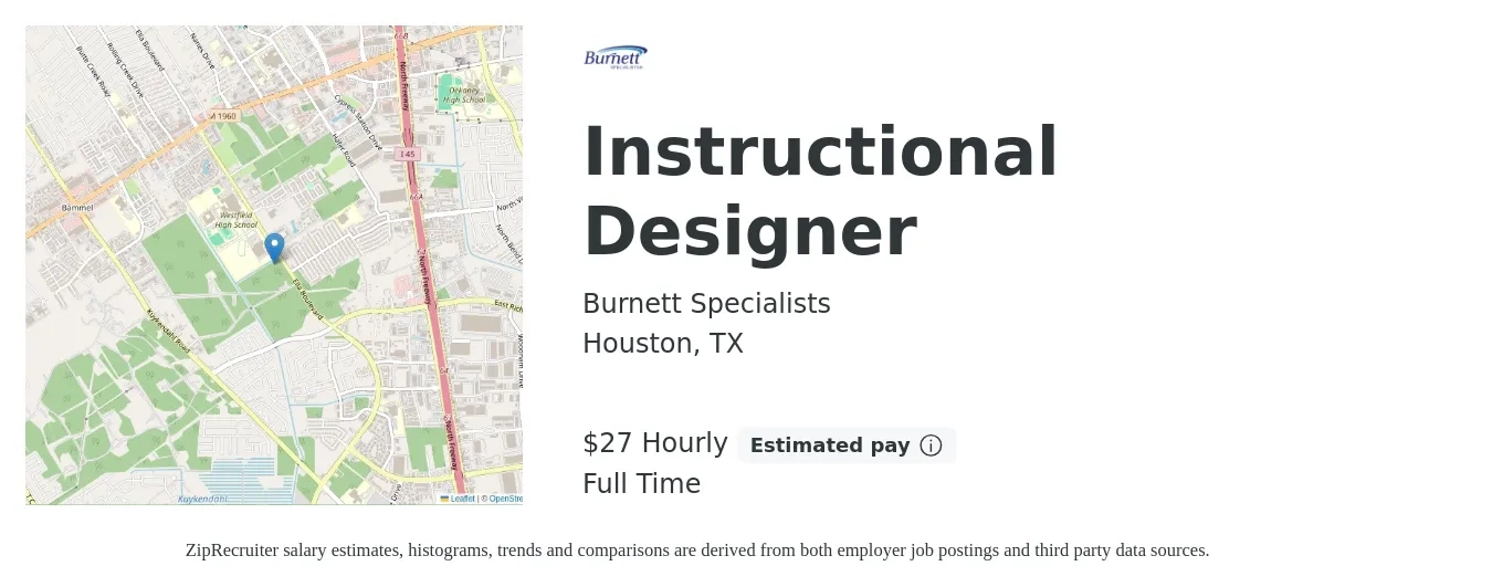 Burnett Specialists job posting for a Instructional Designer in Houston, TX with a salary of $29 Hourly with a map of Houston location.