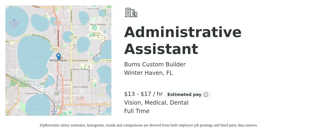 Burns Custom Builder job posting for a Administrative Assistant in Winter Haven, FL with a salary of $14 to $18 Hourly and benefits including dental, life_insurance, medical, pto, and vision with a map of Winter Haven location.