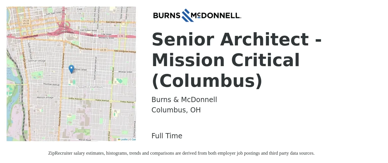 Burns & McDonnell job posting for a Senior Architect - Mission Critical (Columbus) in Columbus, OH with a salary of $95,600 to $121,700 Yearly with a map of Columbus location.