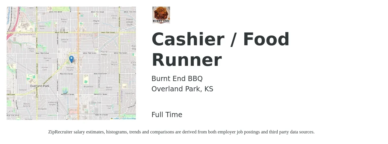 Burnt End BBQ job posting for a Cashier / Food Runner in Overland Park, KS with a salary of $16 to $18 Hourly with a map of Overland Park location.