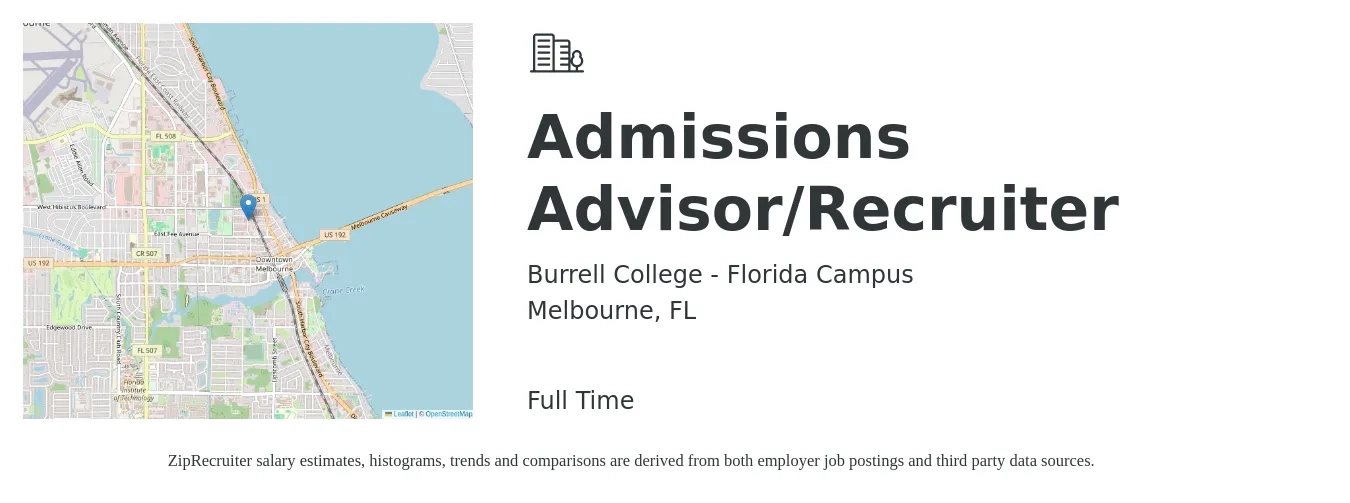 Burrell College - Florida Campus job posting for a Admissions Advisor/Recruiter in Melbourne, FL with a salary of $48,000 Yearly with a map of Melbourne location.