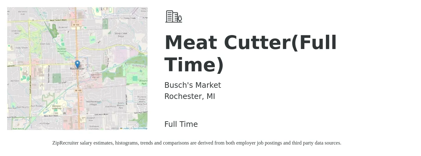 Busch's Market job posting for a Meat Cutter(Full Time) in Rochester, MI with a salary of $14 to $19 Hourly with a map of Rochester location.