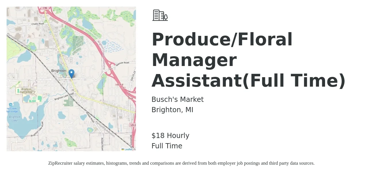 Busch's Market job posting for a Produce/Floral Manager Assistant(Full Time) in Brighton, MI with a salary of $19 Hourly with a map of Brighton location.