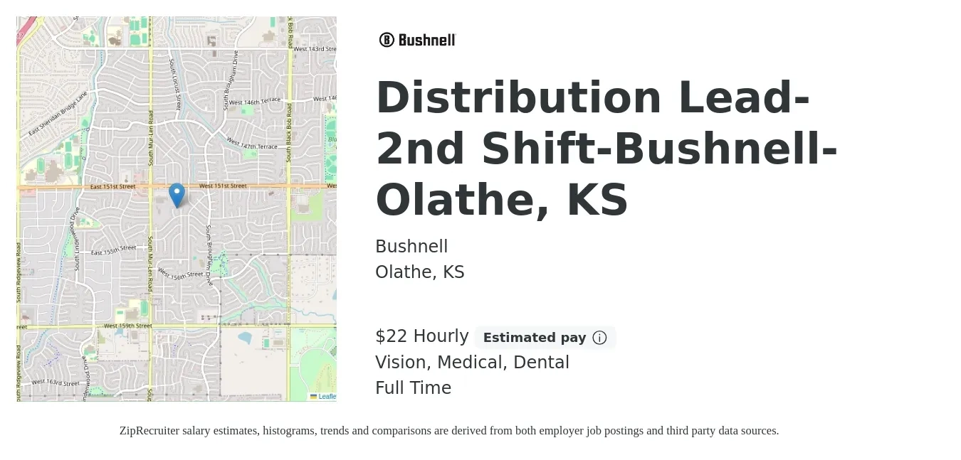 Bushnell job posting for a Distribution Lead- 2nd Shift-Bushnell-Olathe, KS in Olathe, KS with a salary of $24 Hourly and benefits including medical, retirement, vision, dental, and life_insurance with a map of Olathe location.