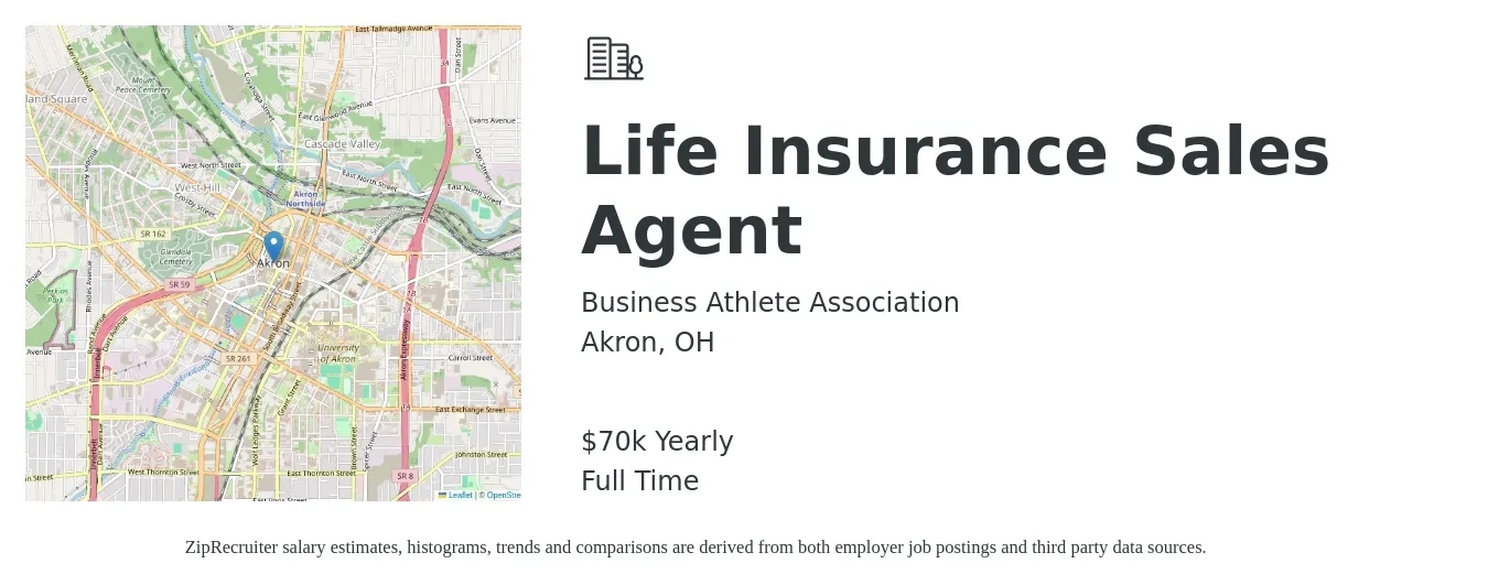 Business Athlete Association job posting for a Life Insurance Sales Agent in Akron, OH with a salary of $70,000 Yearly with a map of Akron location.